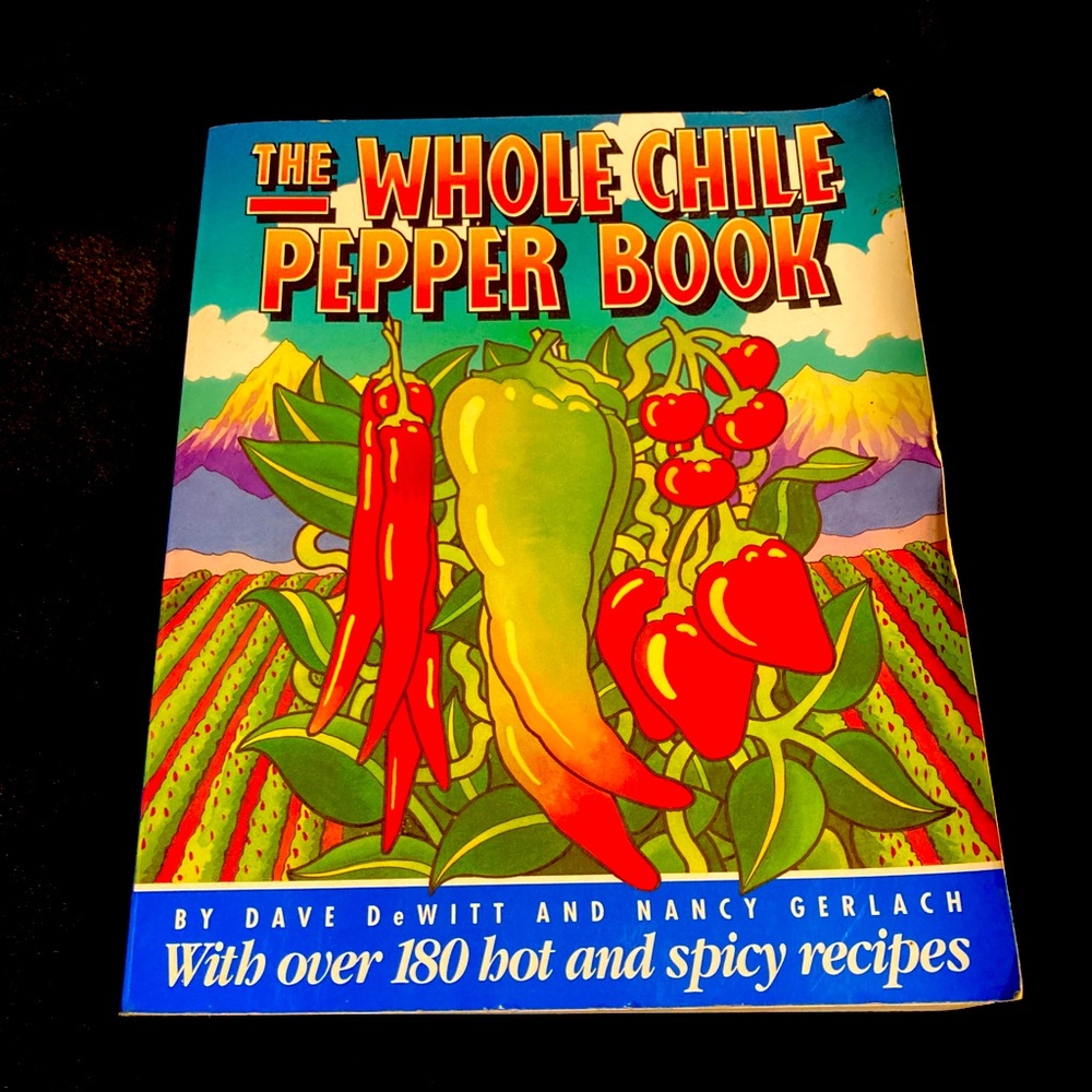 The Whole Chili Pepper Book